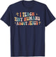 I Teach Tiny Humans About Jesus Christian Back To School Chr T-Shirt - T-Shirt | Navy