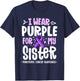 I Wear Purple For My Sister Pancreatic Cancer Awareness T-Shirt - T-Shirt | Navy