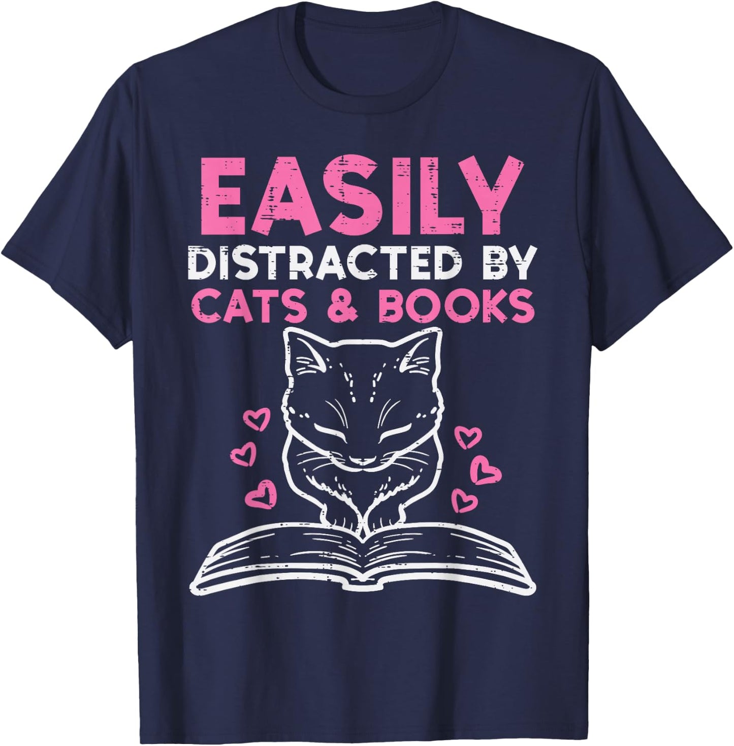 Easily Distracted By Cats Books Bookworm Women Girls Kids T-Shirt - T-Shirt | Navy