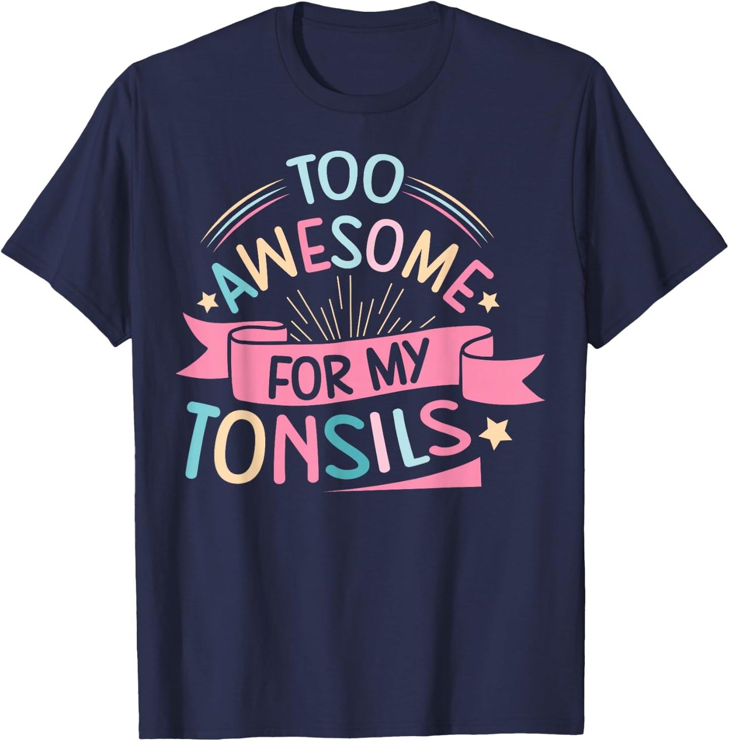 Tonsillectomy Design for Kids with Removed tonsils T-Shirt - T-Shirt | Navy