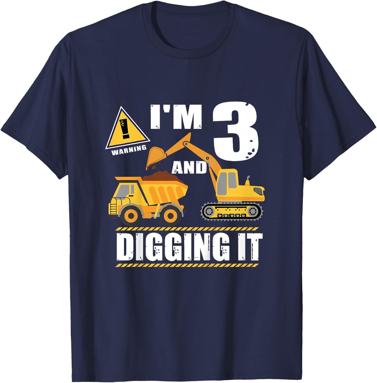Funny 3rd birthday I'm 3 and Digging it T-Shirt - T-Shirt | Navy