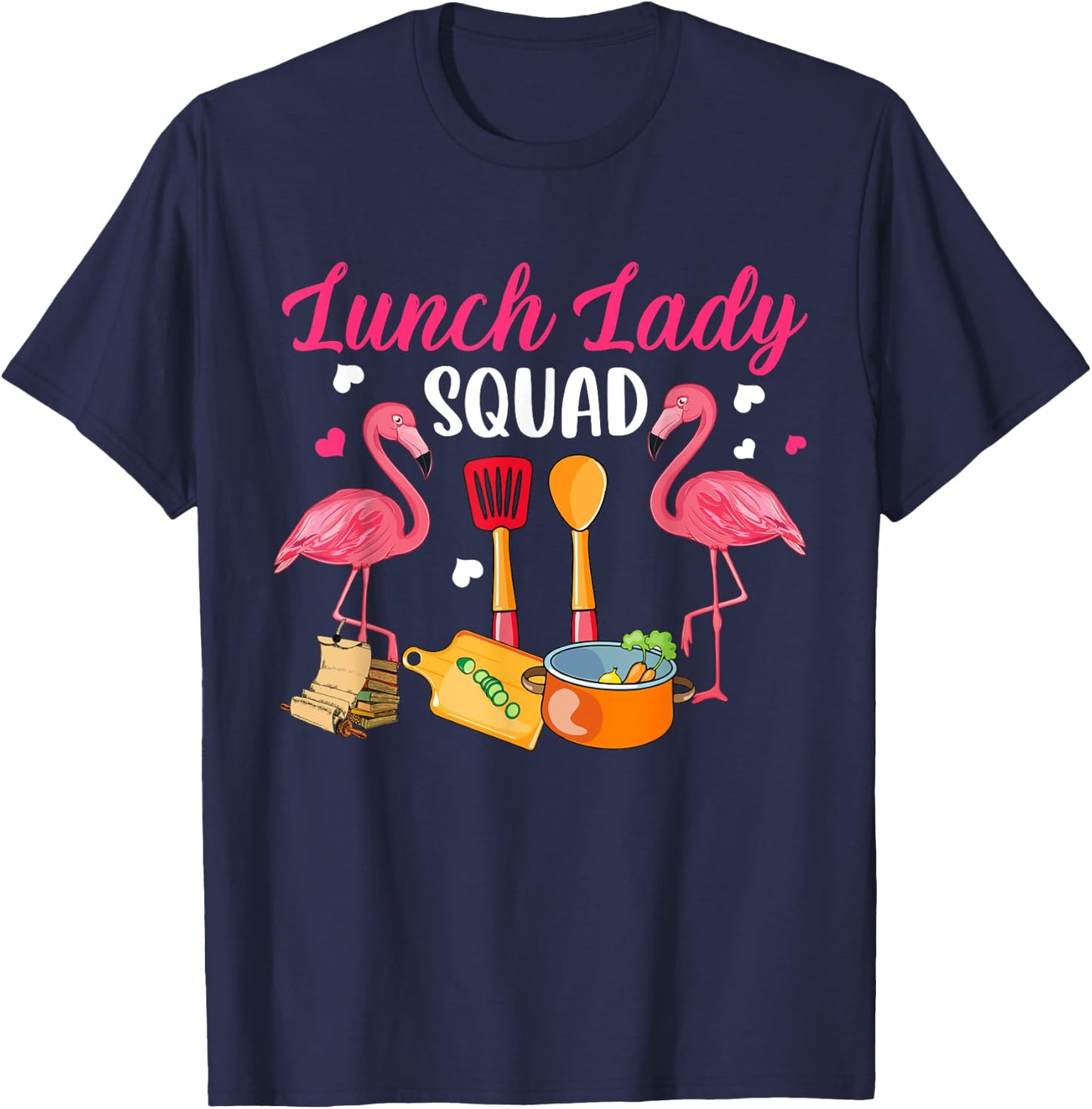 Lunch Lady Squad Couple Cute Flamingos Matching Proud Job T-Shirt - T-Shirt | Navy