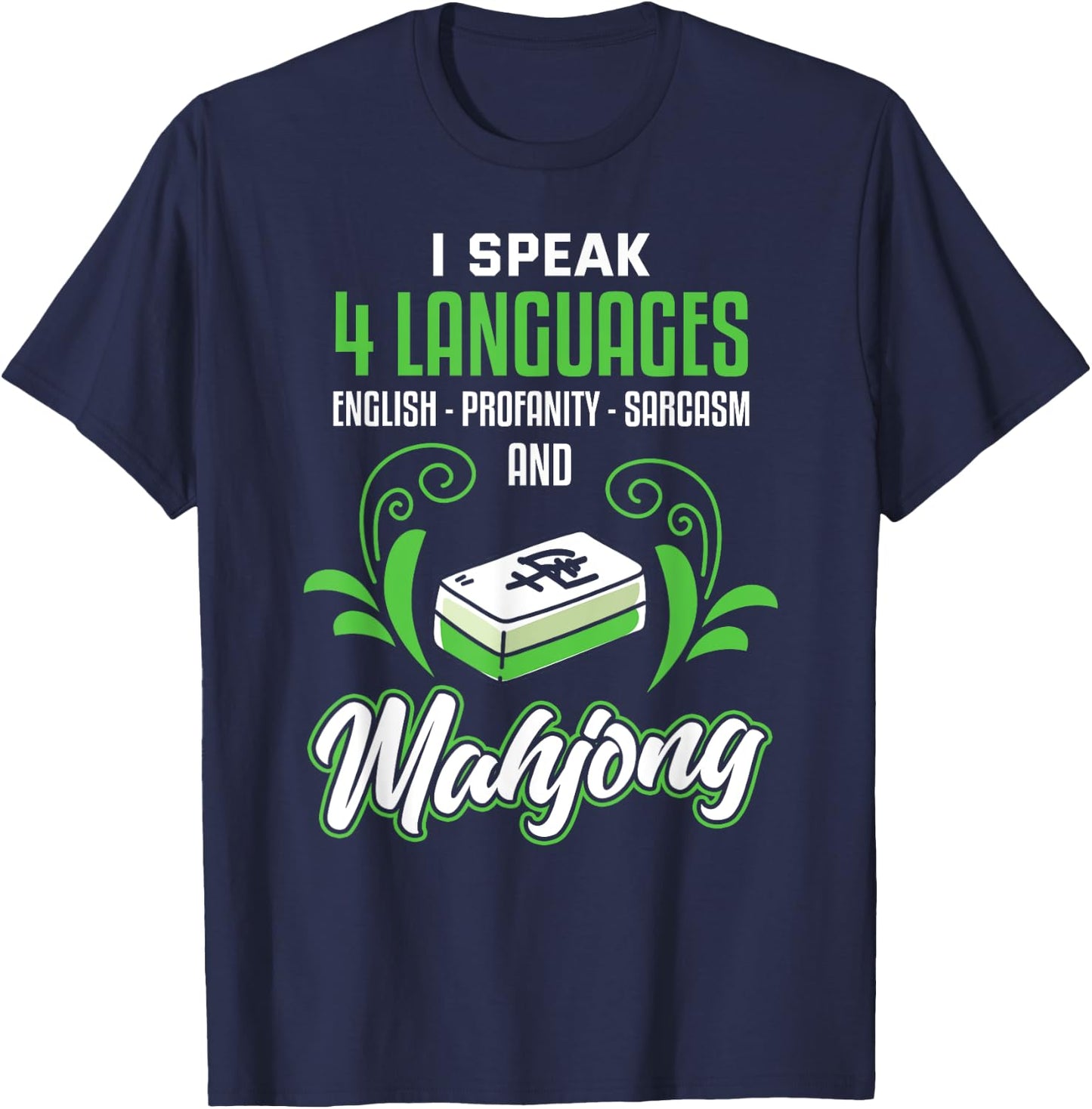 Funny Mahjong Shirt Sarcastic Game Mahjong Player T-Shirt - T-Shirt | Navy