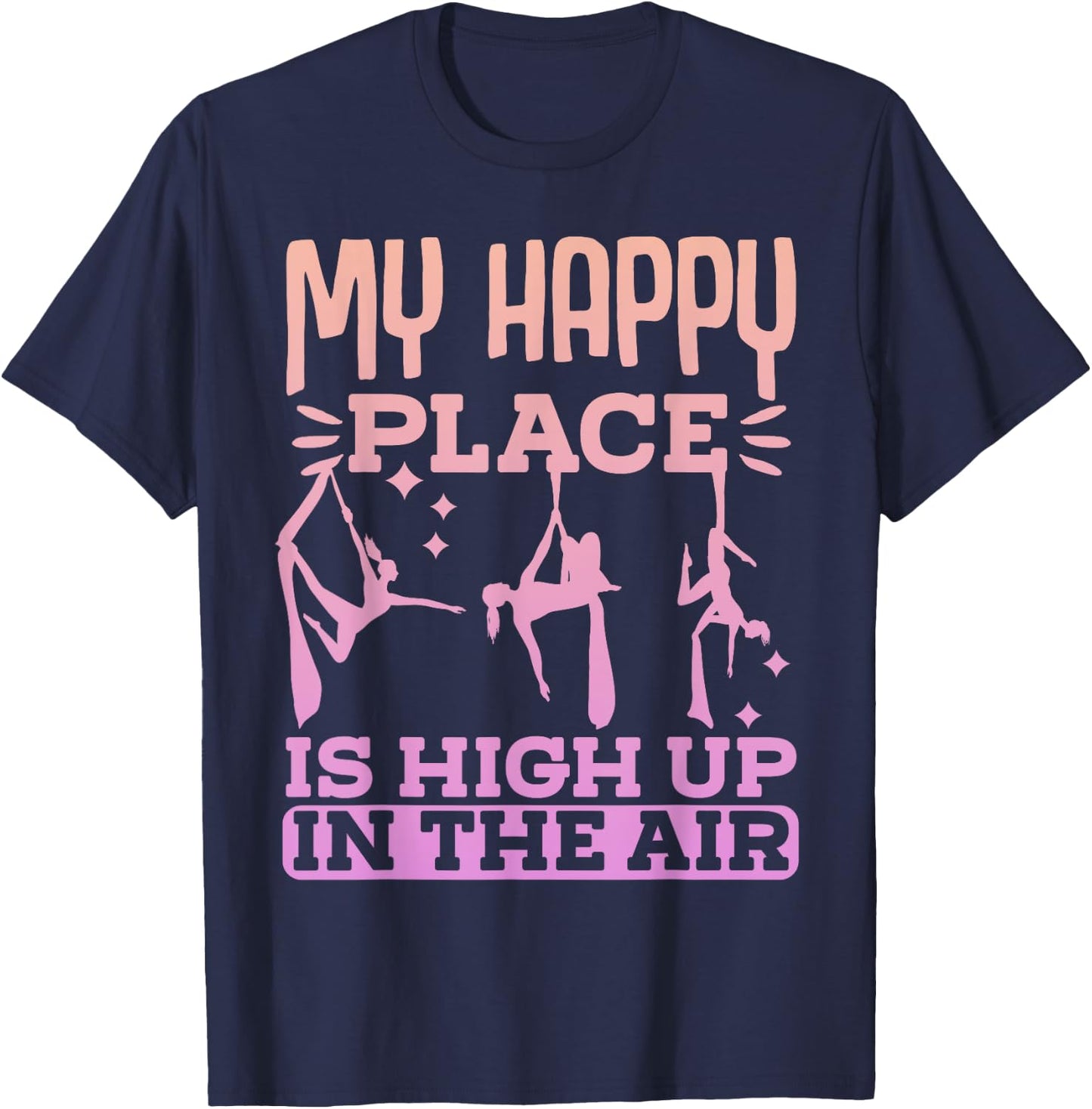 Aerialist Performer Gymnastic Aerial Silks T-Shirt - T-Shirt | Navy