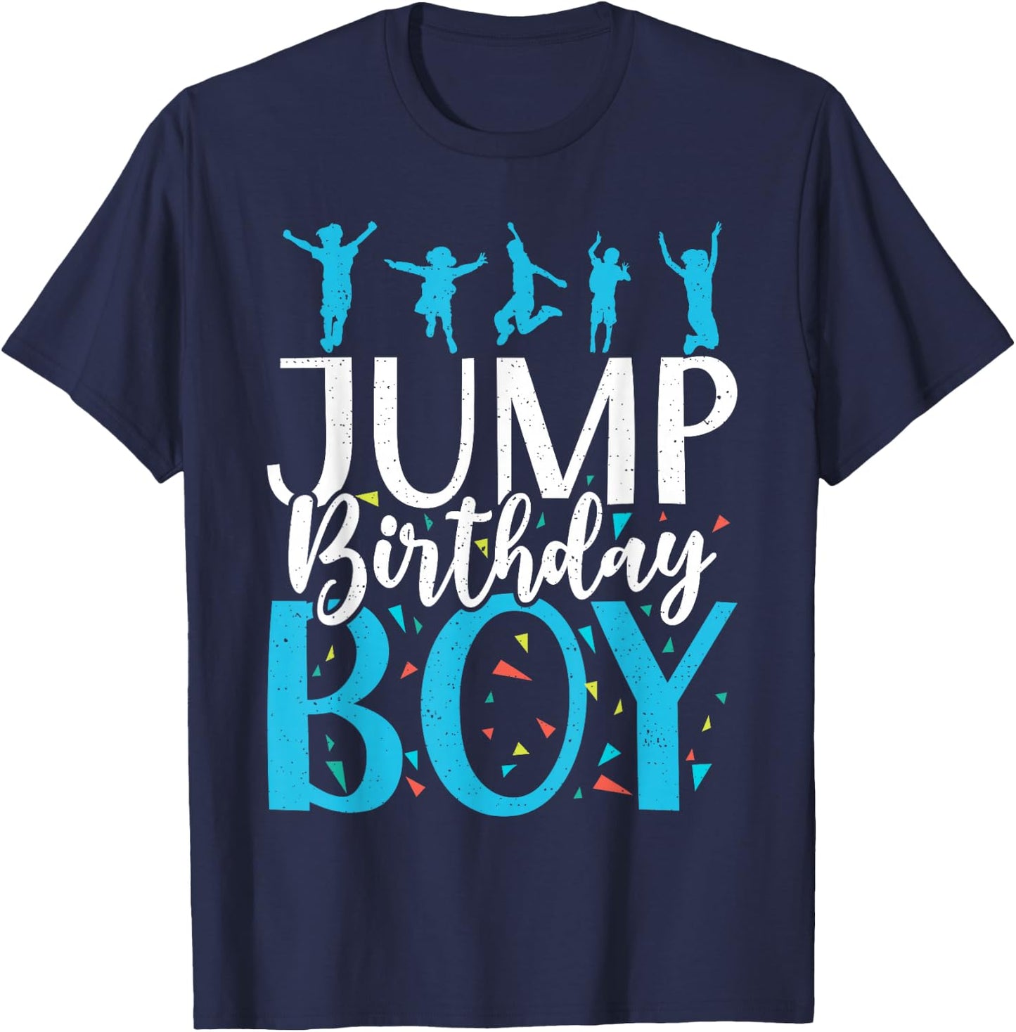 Bounce Jump Birthday Boy Trampoline Birthday T-Shirt - T-Shirt | Navy