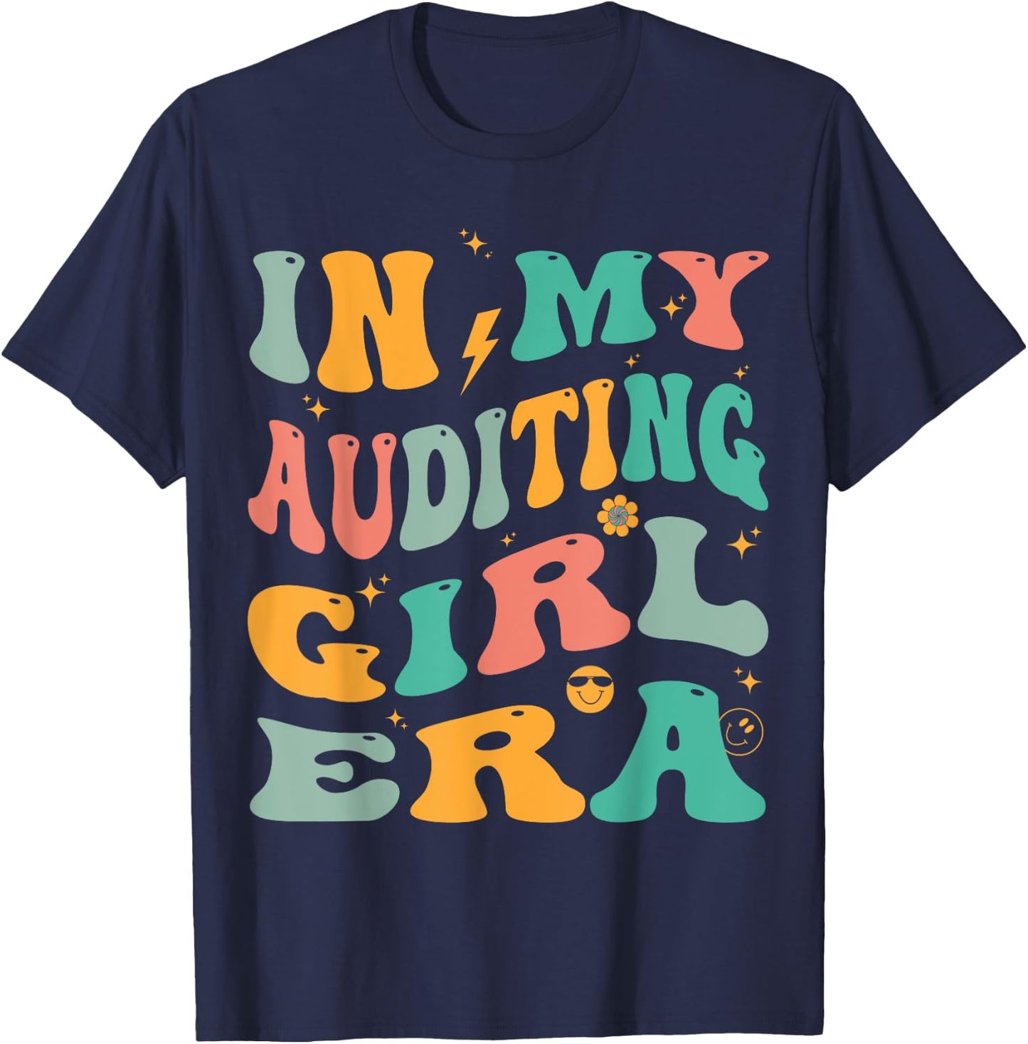 In My Auditing Girl Era Groovy Auditor T-Shirt - T-Shirt | Navy