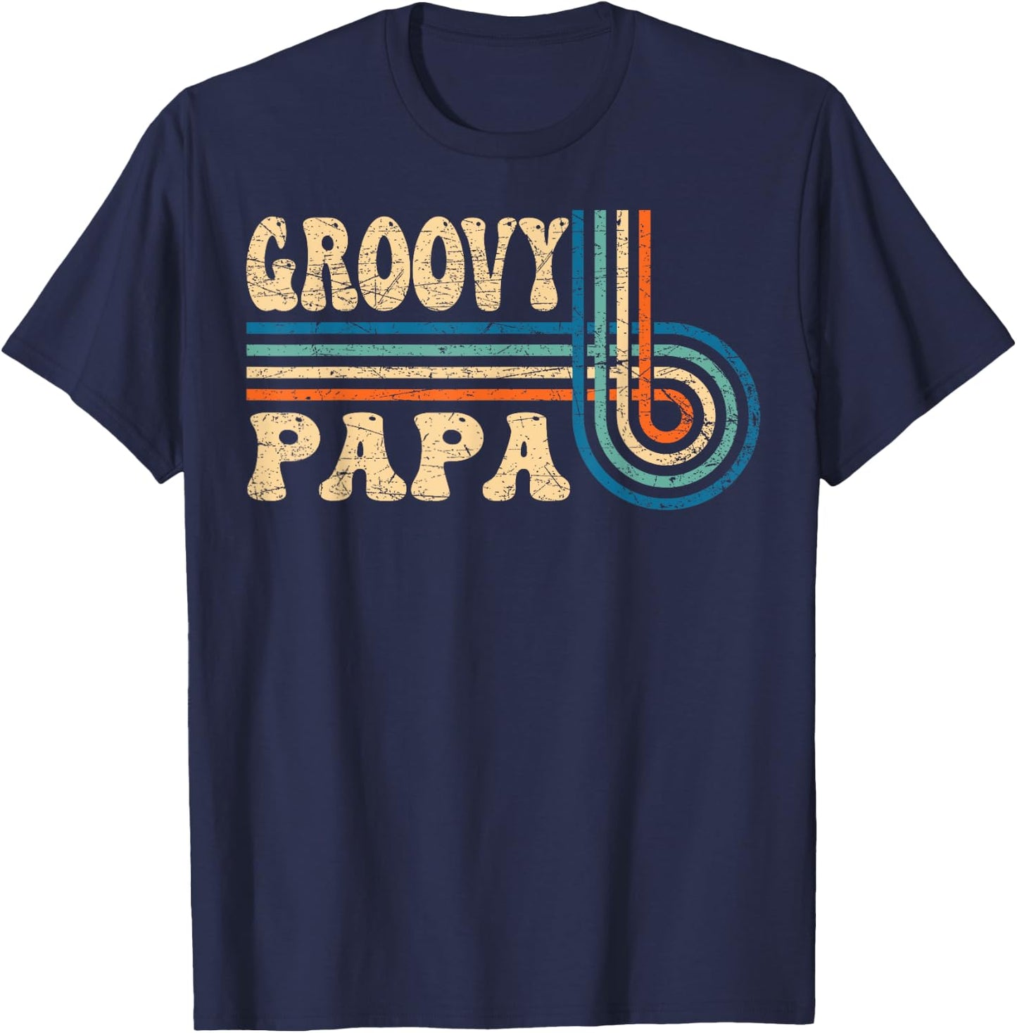 Groovy Papa 70s Aesthetic Nostalgia 1970's Retro Groovy Dad T-Shirt - T-Shirt | Navy