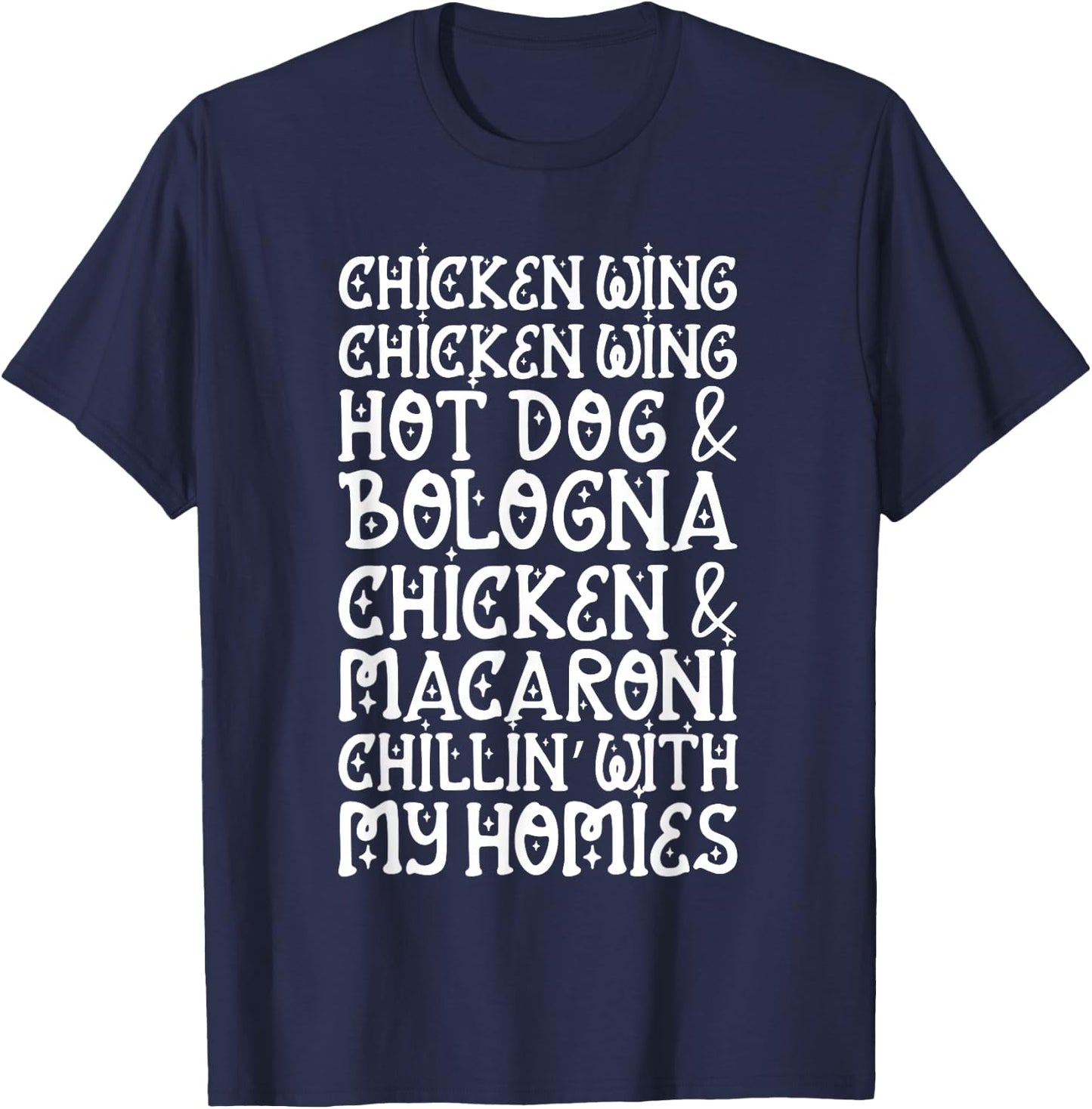 Chicken Wing Chicken Wing Hot Dog and Bologna Shirt Funny T-Shirt - T-Shirt | Navy