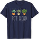Gardening Farmer Funny Pot Head Plants Gardener Mom T-Shirt - T-Shirt | Navy