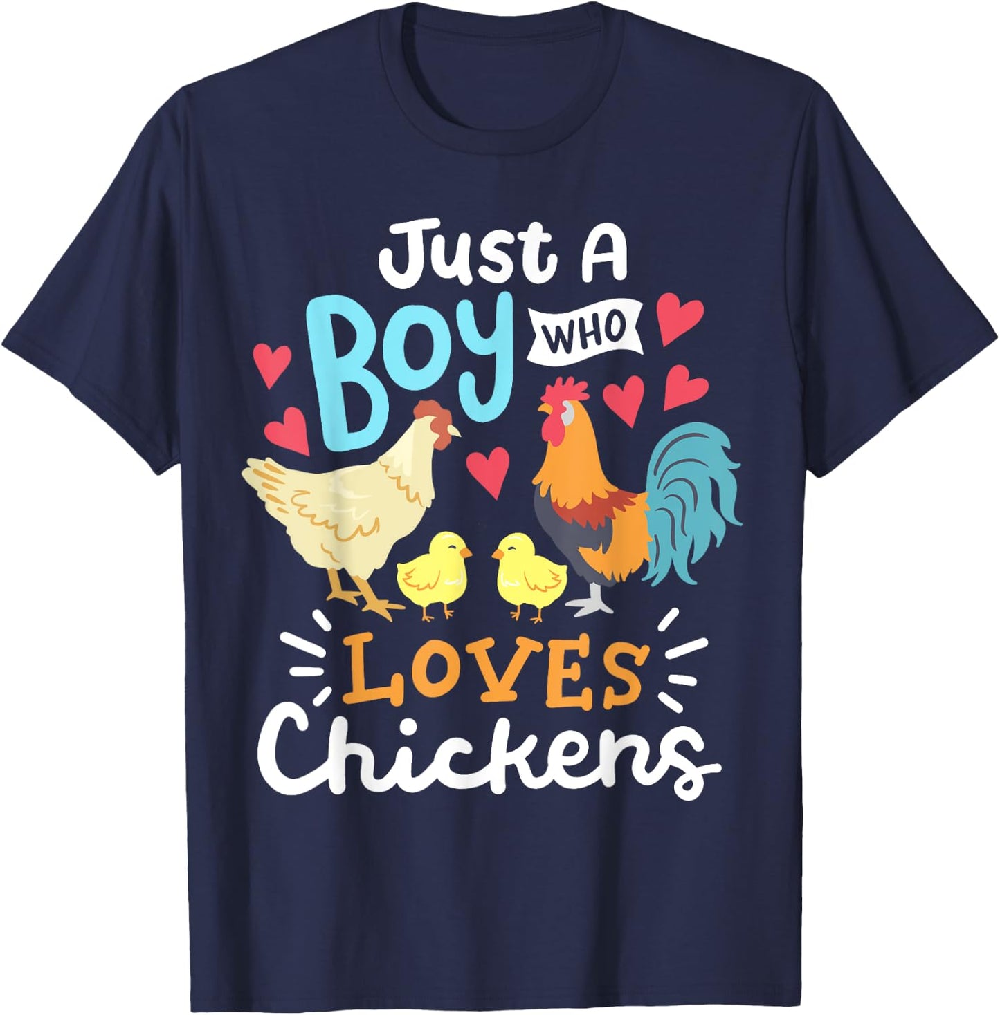 Just A Boy Who Loves Chickens Farm Chicken T-Shirt - T-Shirt | Navy