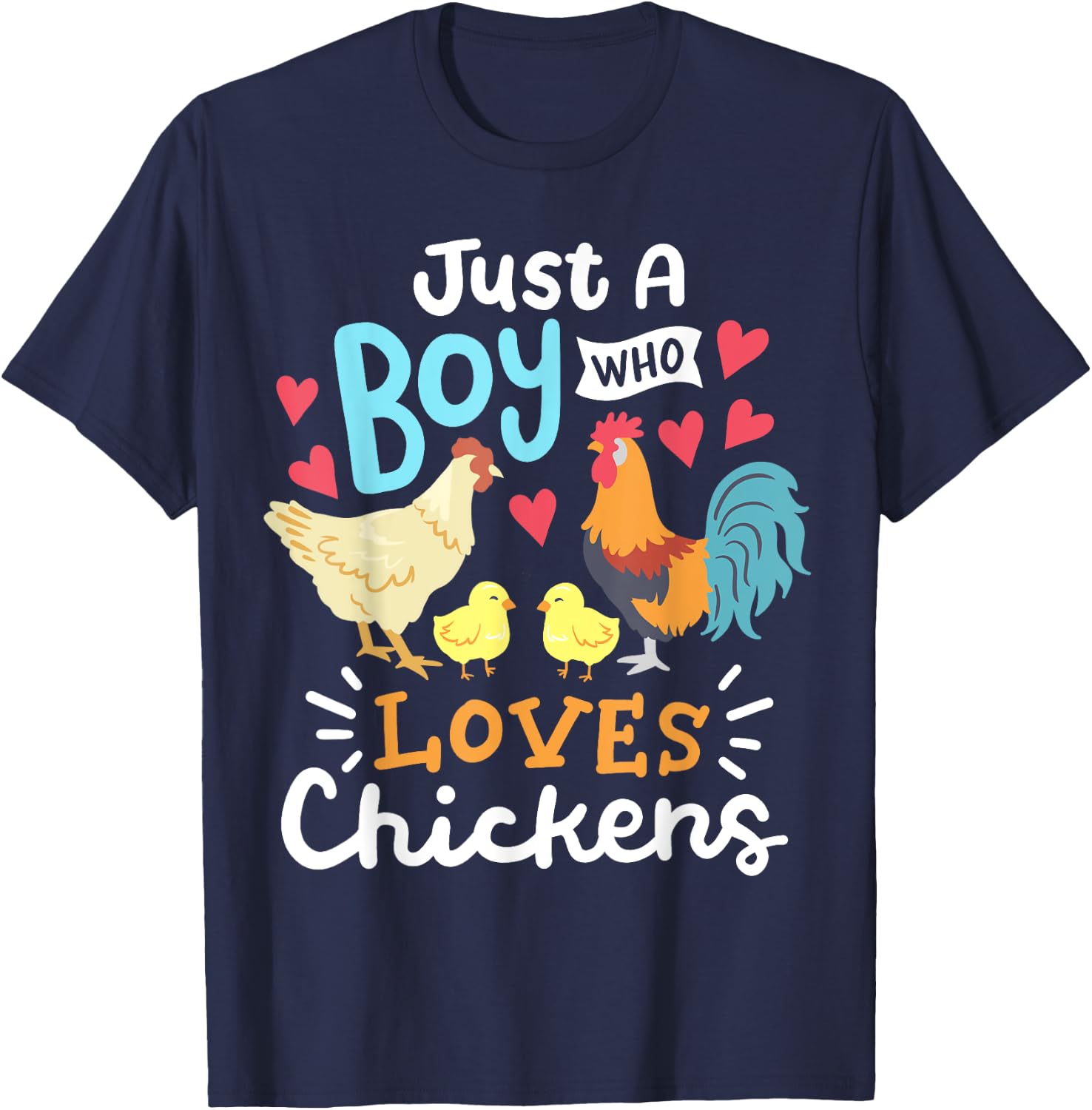 Just A Boy Who Loves Chickens Farm Chicken T-Shirt - T-Shirt | Navy