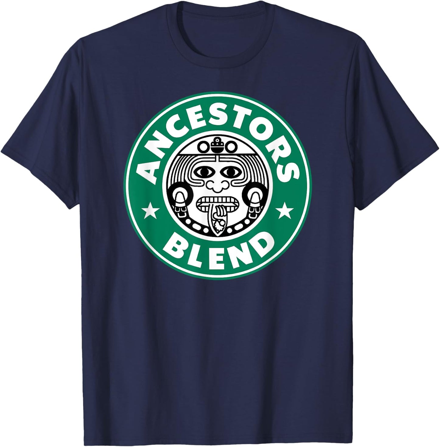 Ancestors Blend Funny Latin Ancient Aztec Mayan God T-Shirt - T-Shirt | Navy