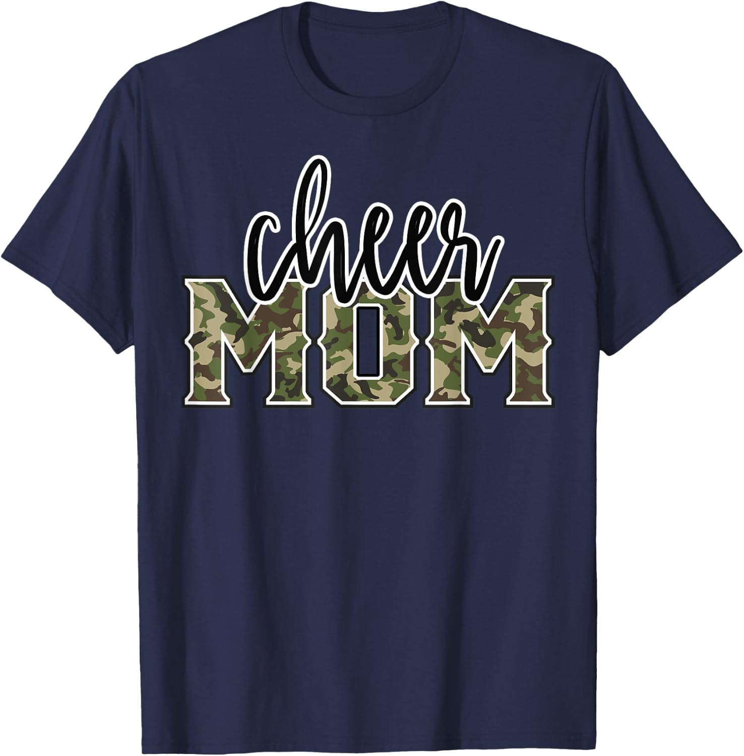 Cheer Mom Camo Funny Cheer Crew Cheerleader Mothers Day T-Shirt - T-Shirt | Navy
