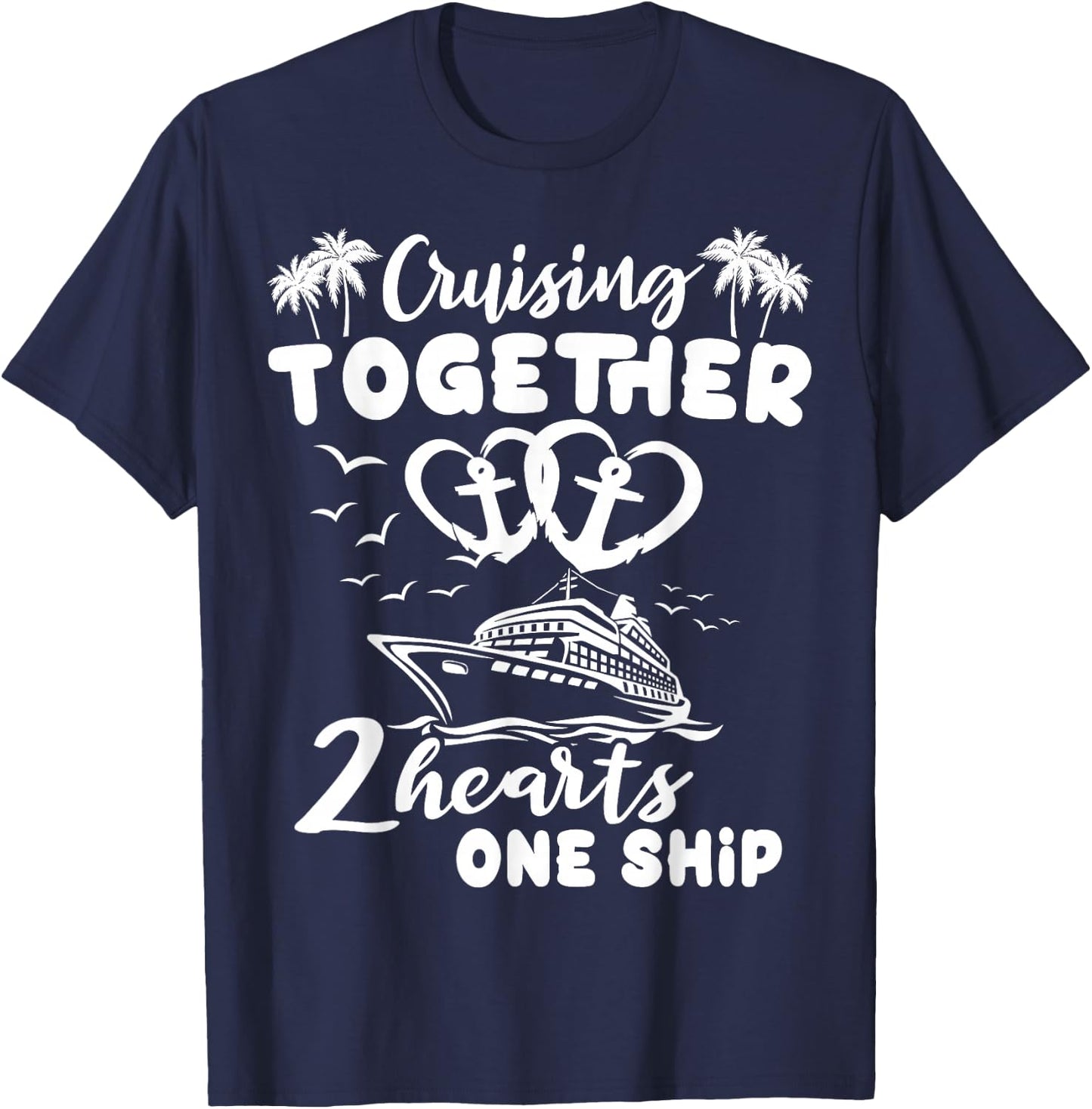 Romantic Cruising Husband Wife Couple Cruise T-Shirt - T-Shirt | Navy