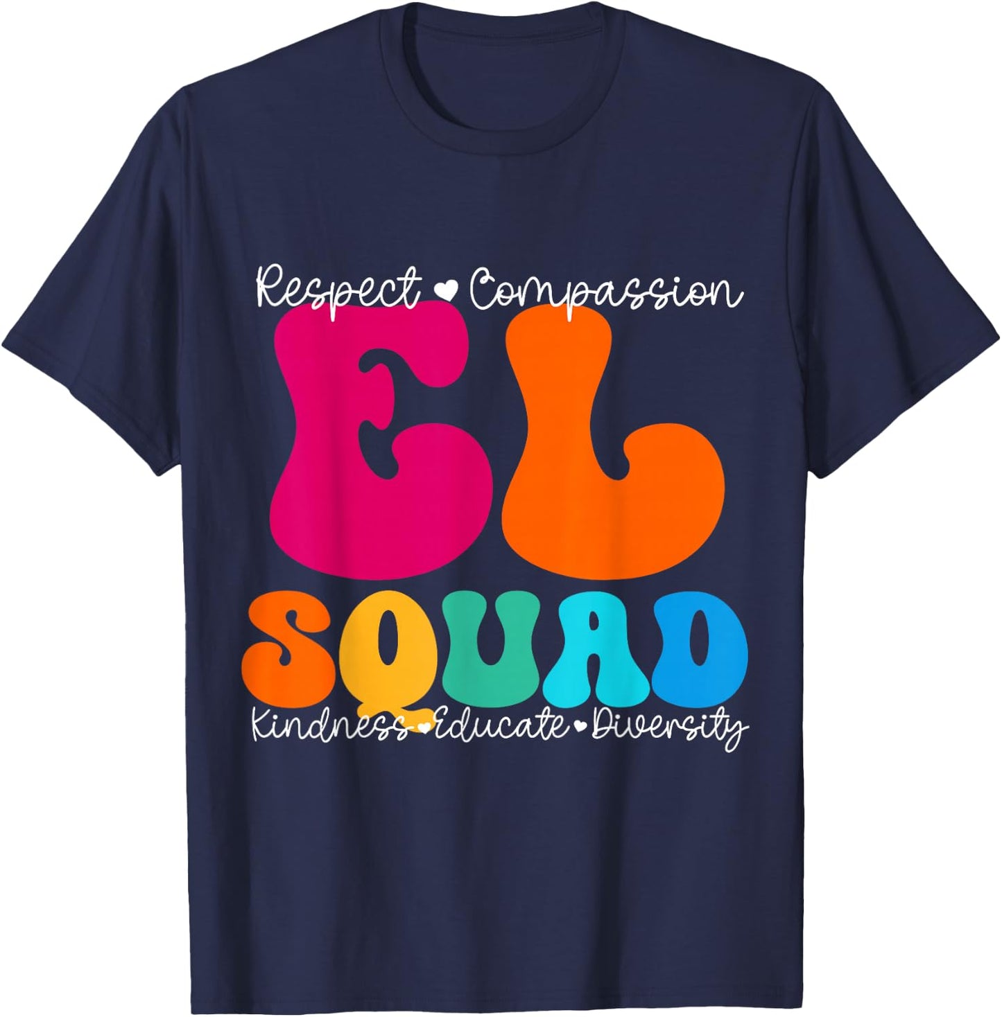 EL Squad Appreciation Week Back to School T-Shirt - T-Shirt | Navy