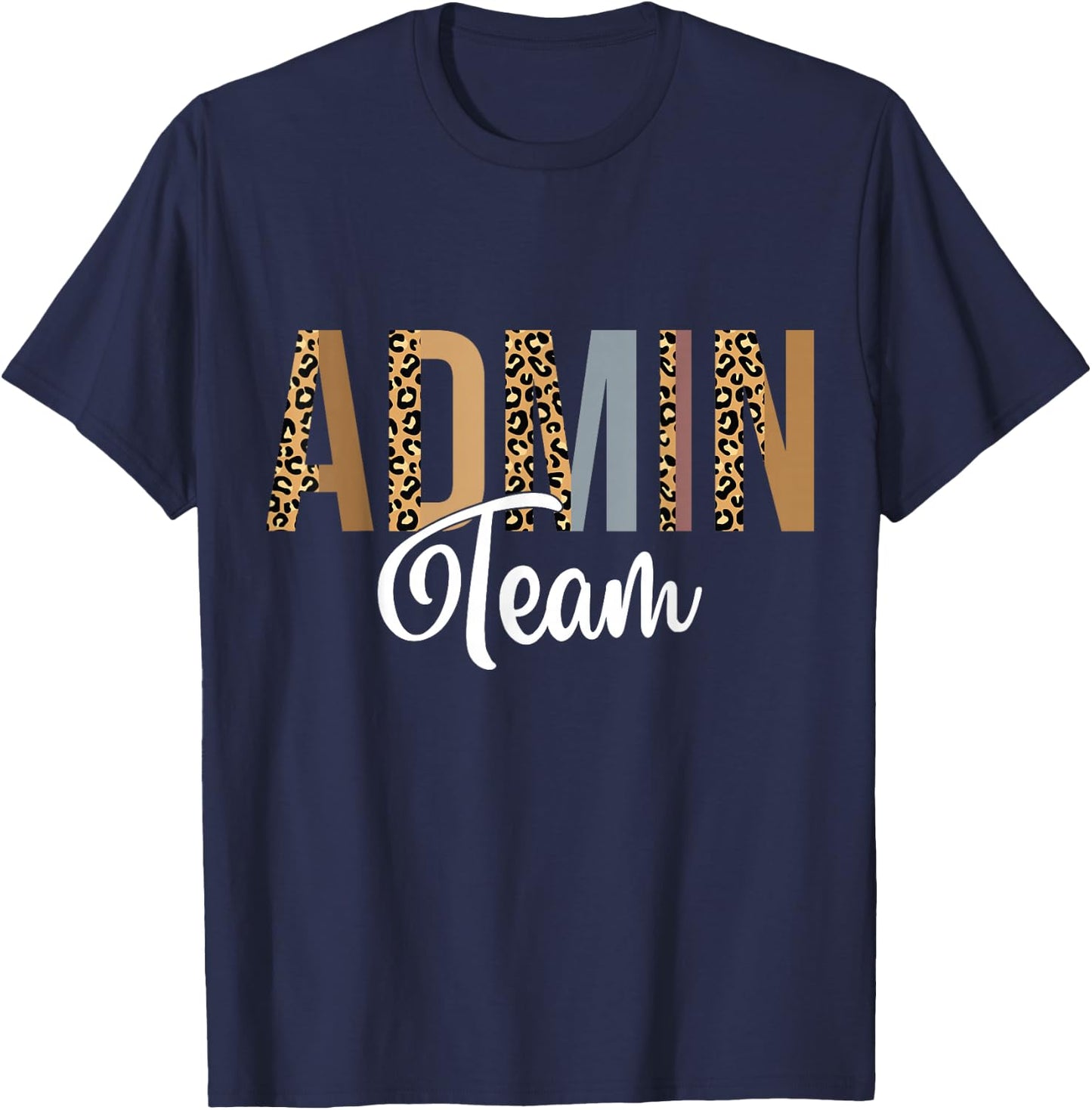 Admin Squad School Admin Team Principal Administrator T-Shirt - T-Shirt | Navy