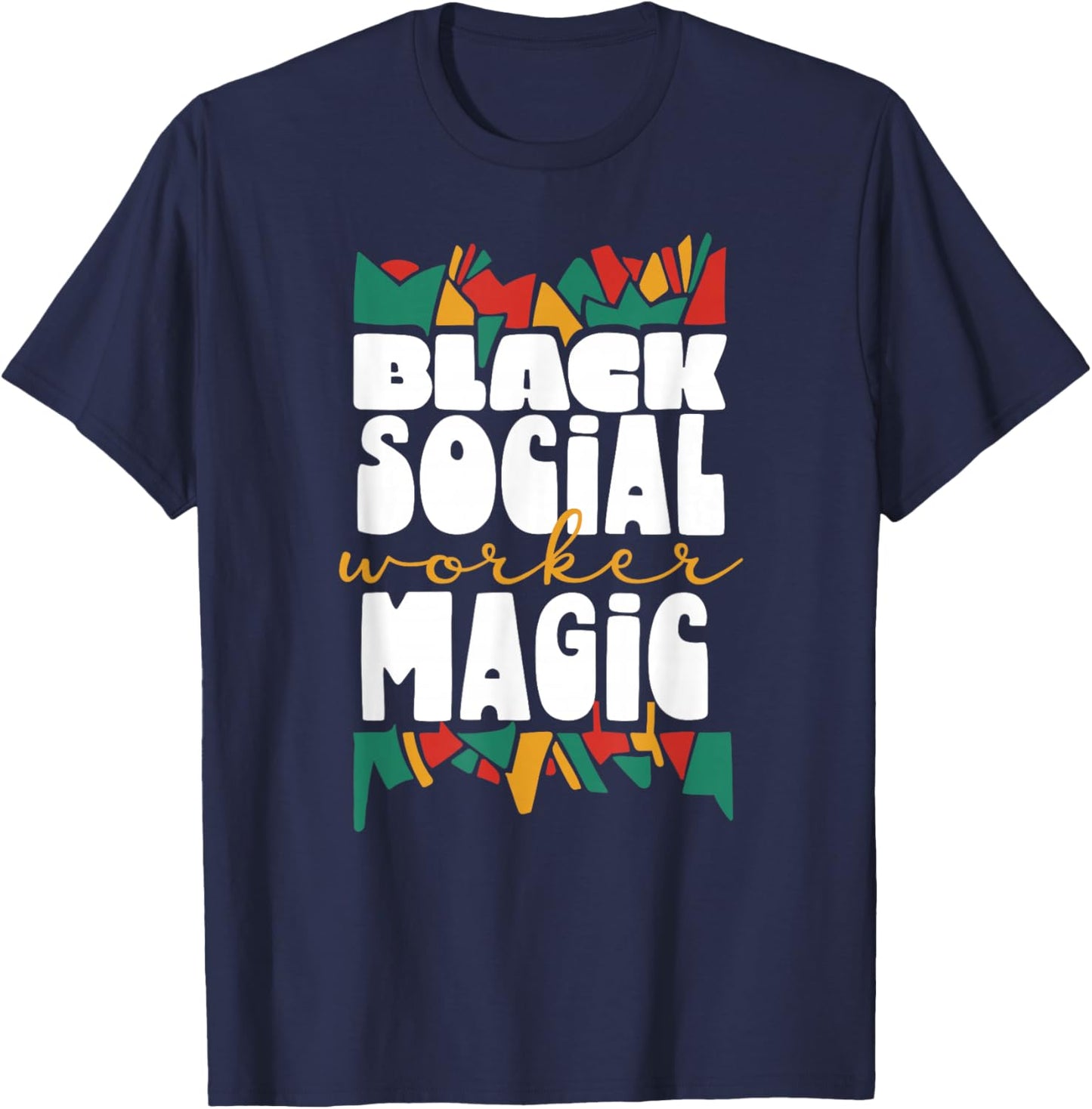 Black Social Worker Magic African American Work Us Usa T-Shirt - T-Shirt | Navy
