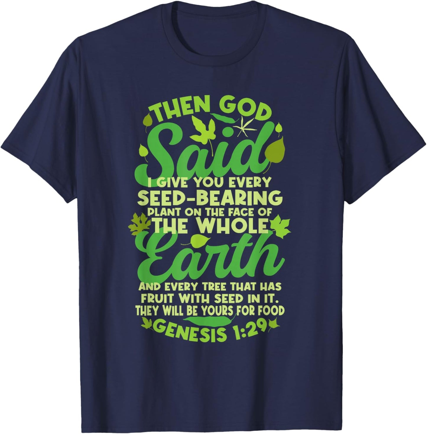 Genesis 1:29 Plant Based Diet Vegan Vegetarian Bible Verse T-Shirt - T-Shirt | Navy