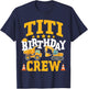 Titi Birthday Crew Construction Truck Excavator T-Shirt - T-Shirt | Navy