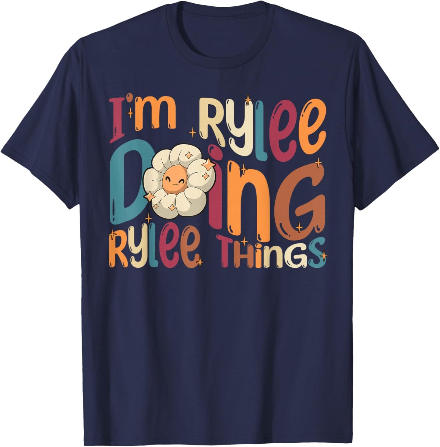 I'm Rylee Doing Rylee Things Funny Groovy Retro Rylee T-Shirt - T-Shirt | Navy