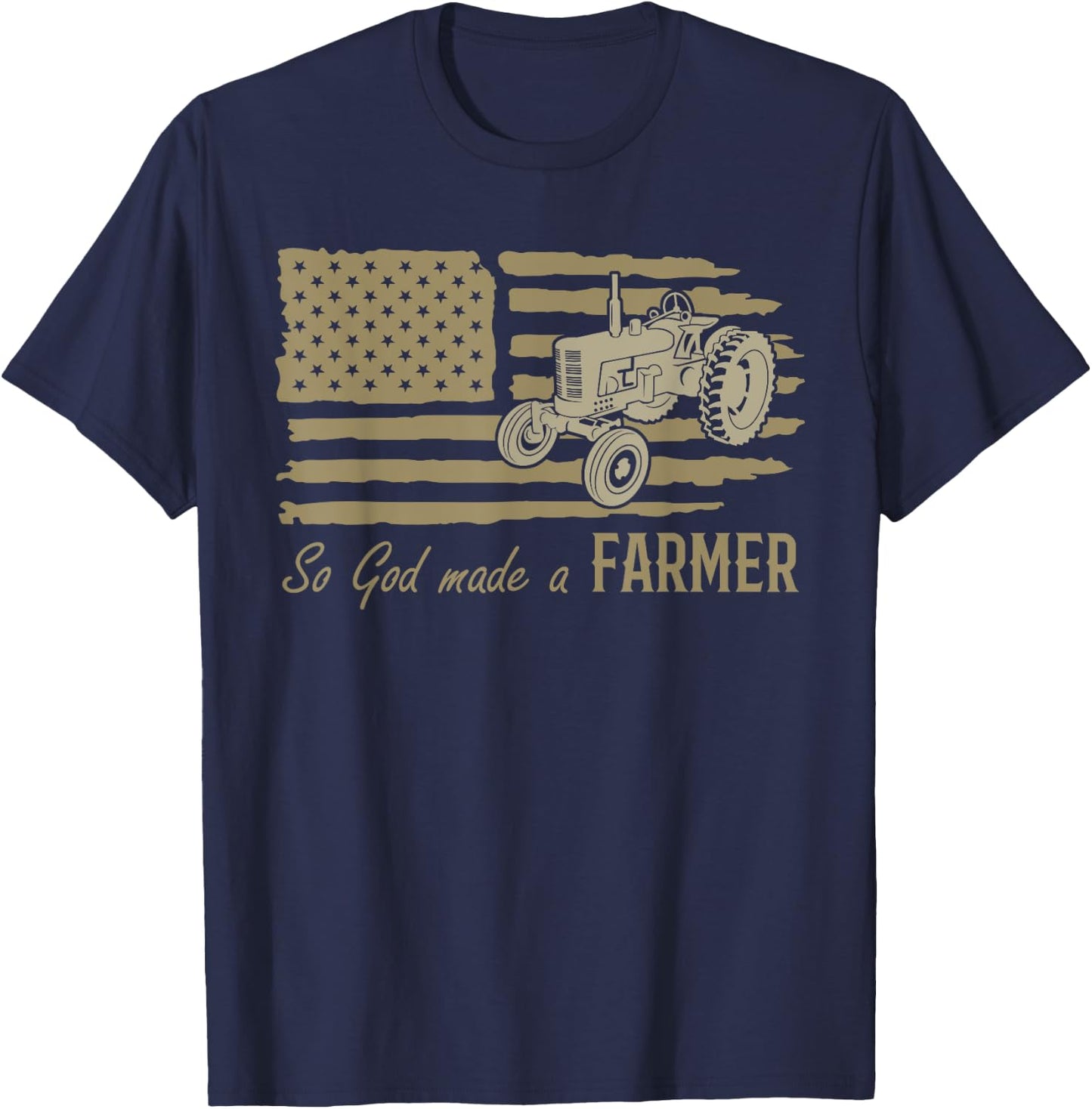 USA Patriotic American Flag Tractor So God Made A Farmer T-Shirt - T-Shirt | Navy