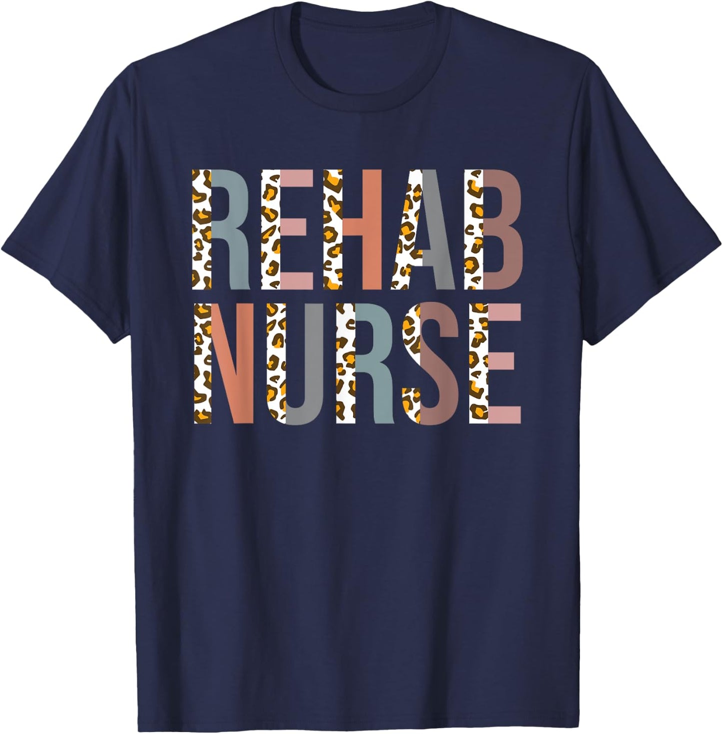 Rehab Technician Rehab Nurse T-Shirt - T-Shirt | Navy