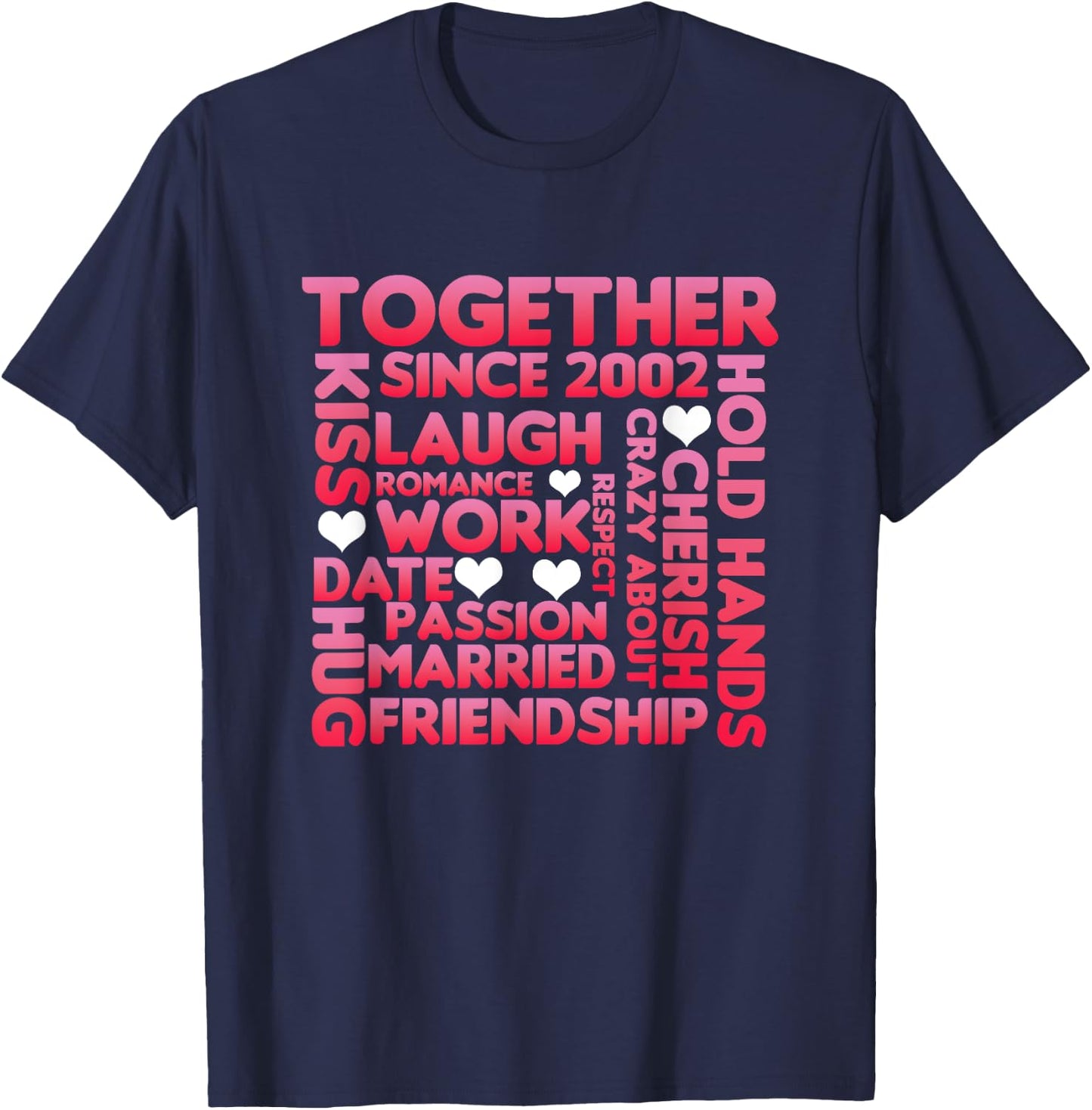 Together Since 2002 Relationship Partner Marriage Couple Gift T-Shirt - T-Shirt | Navy