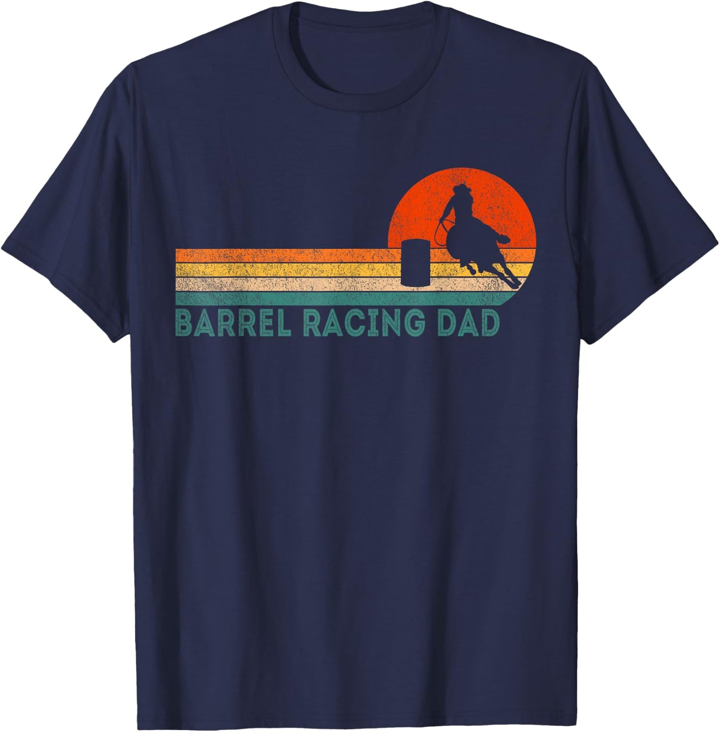 Funny Barrel Racing Dad Barrel Racing Girl Horse Retro T-Shirt - T-Shirt | Navy