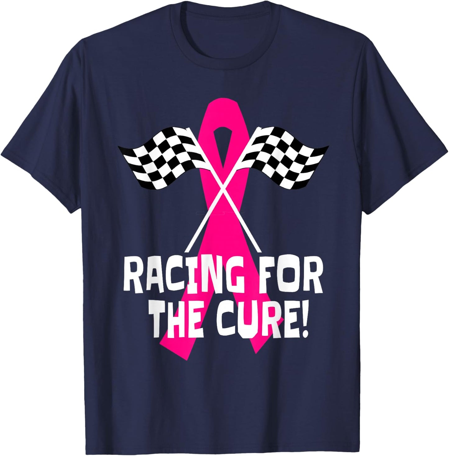 Car Races Racing For a Cure Pink Ribbon Breast Cancer T-Shirt - T-Shirt | Navy