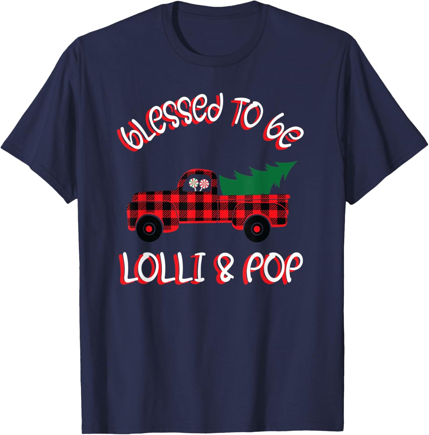 Lolli & Pop Christmas Pajamas Shirt Gift Truck Tree Lollypop T-Shirt - T-Shirt | Navy