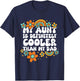 Niece Nephew My Aunt Is Definitely Cooler Than My Dad T-Shirt - T-Shirt | Navy