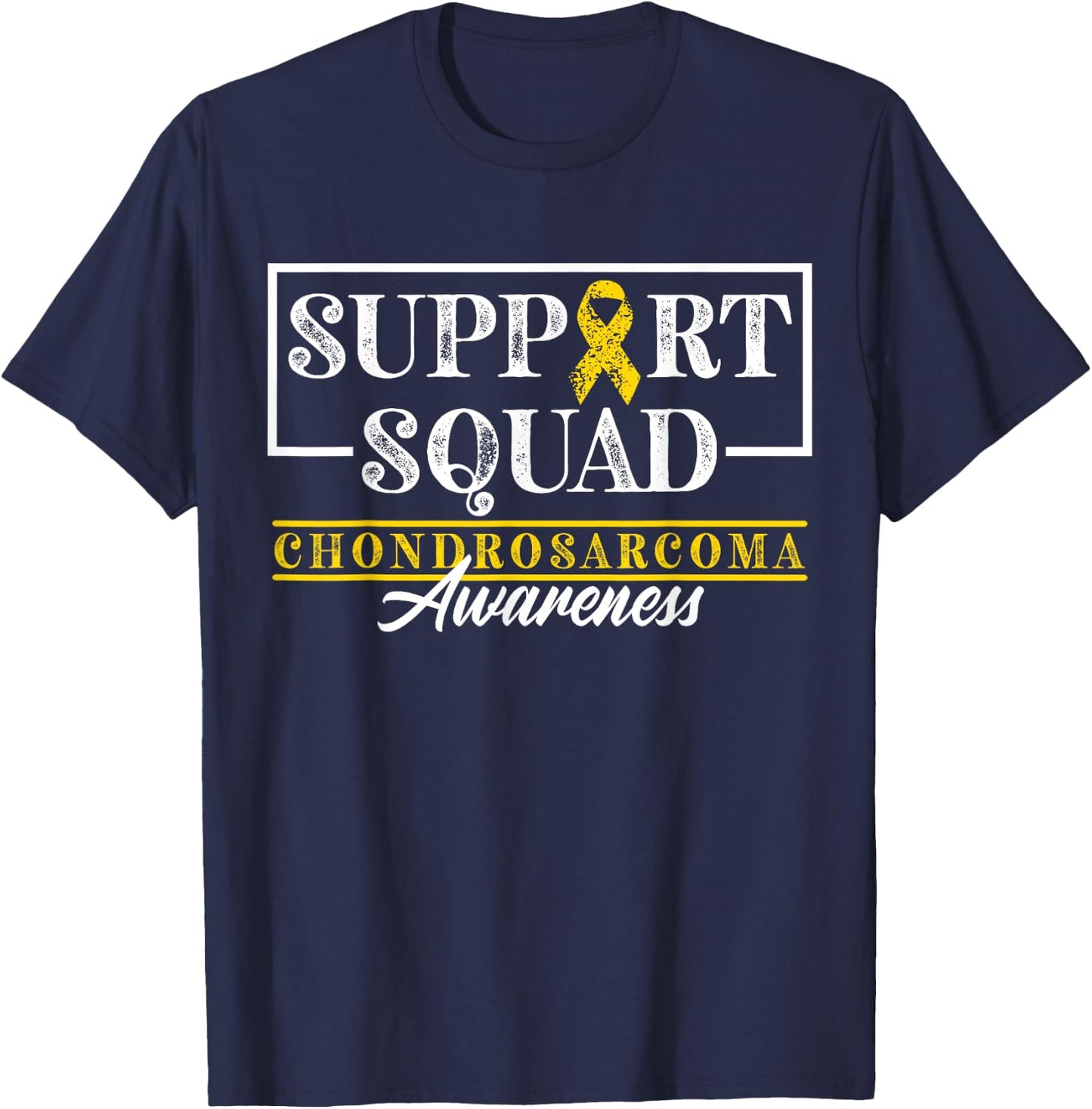 Bone Cancer I Support Awareness Squad I Chondrosarcoma T-Shirt - T-Shirt | Navy