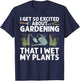Cool Gardening Design Women Plant Lover Gardener T-Shirt - T-Shirt | Navy
