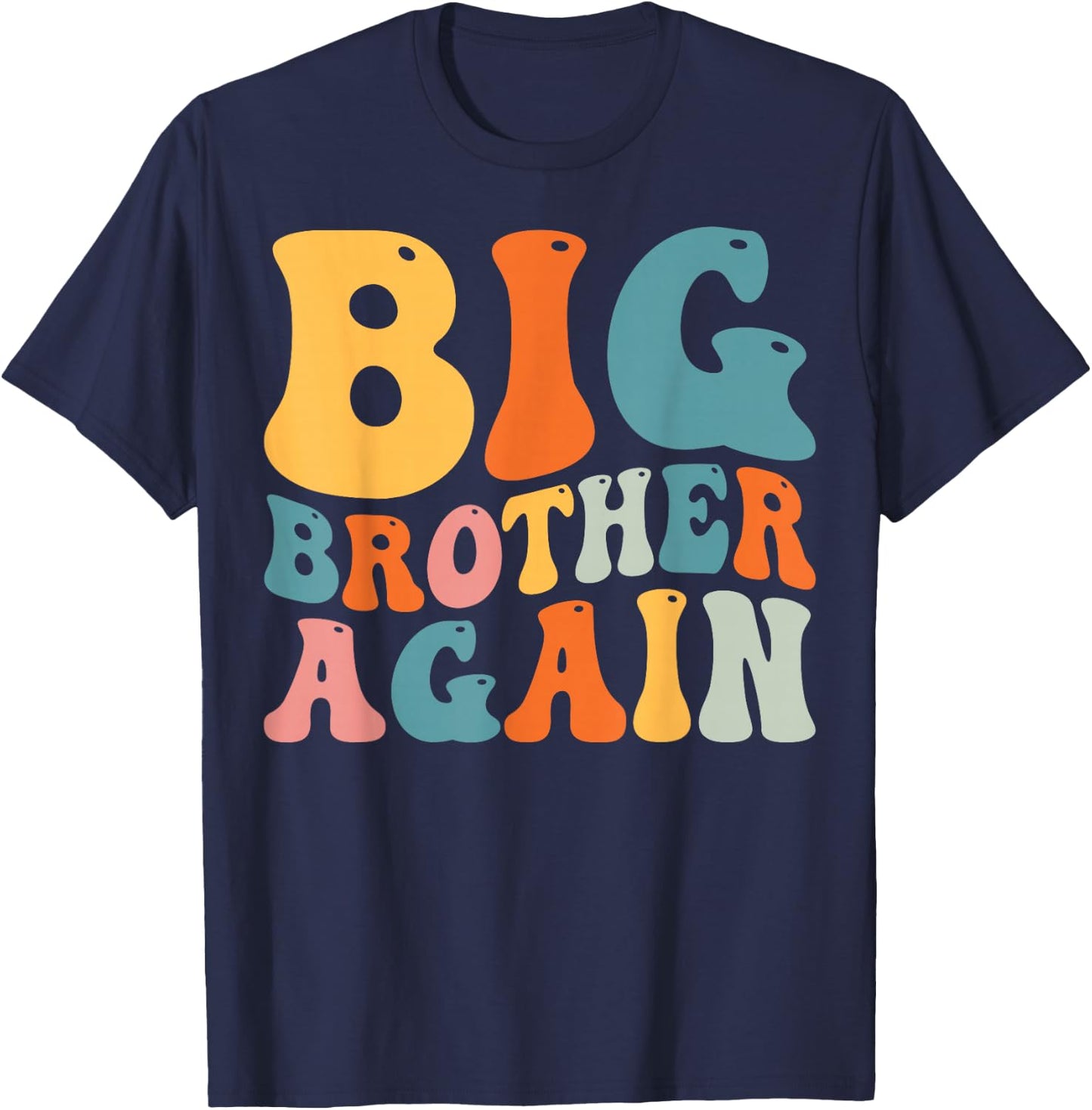 Groovy Big Brother Again Big Brother Announcement for Boys T-Shirt - T-Shirt | Navy