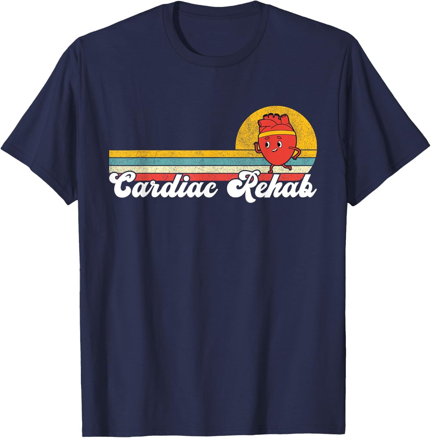 Cardiac Rehab Physical Therapist Nurse Rehab Team Rehabilita T-Shirt - T-Shirt | Navy