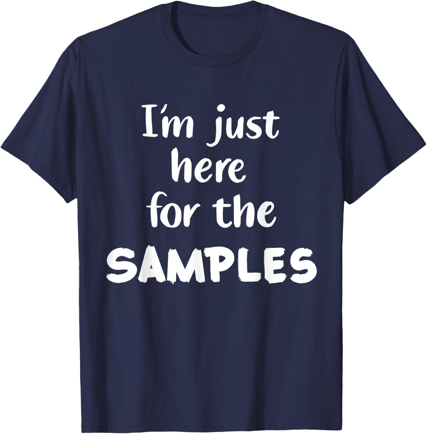 Ich bin nur wegen der Samben hier T-Shirt - T-Shirt | Navy