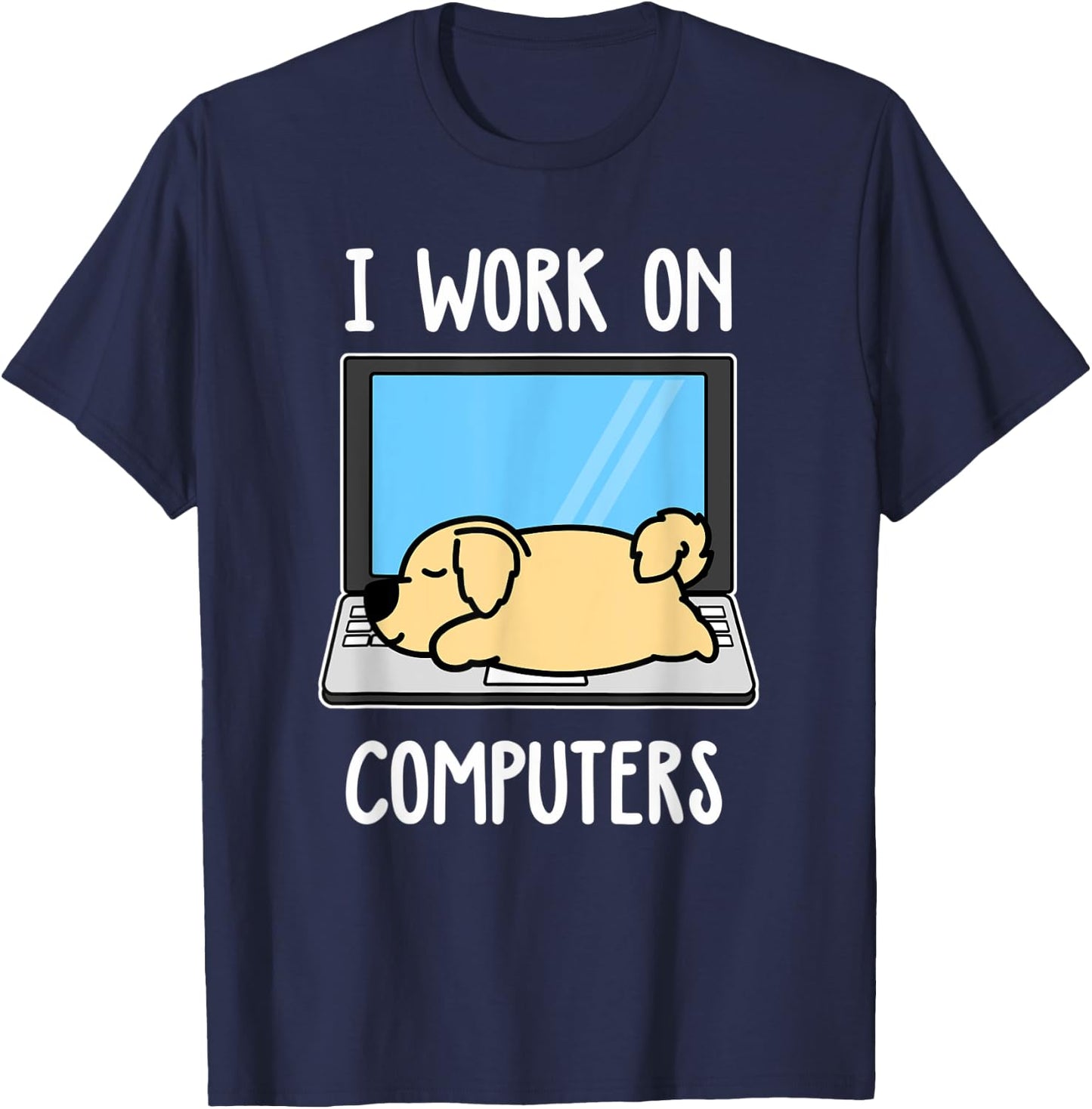 Golden Retriever I Work On Computer Dog Sleep Puppy Lovers T-Shirt - T-Shirt | Navy