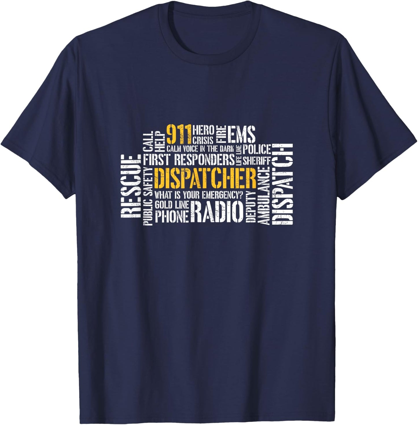 911 Dispatcher Rescue Dispatch EMS Police First Responder T-Shirt - T-Shirt | Navy
