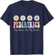 Tiny Humans Are My Favorite Pediatrics Peds Pediatric Nurse T-Shirt - T-Shirt | Navy