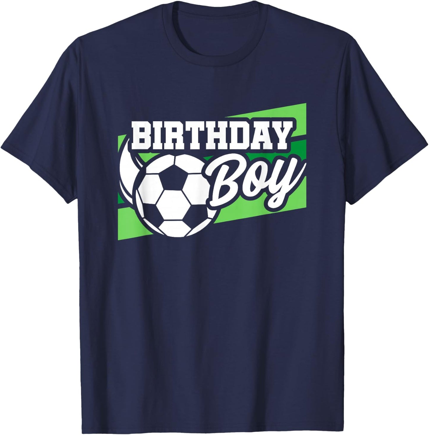 Soccer Birthday Party - Birthday Boy - Soccer Birthday T-Shirt - T-Shirt | Navy