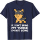 If I Can't Bring My Yorkie I'm Not Going Yorkshire Terrier T-Shirt - T-Shirt | Navy