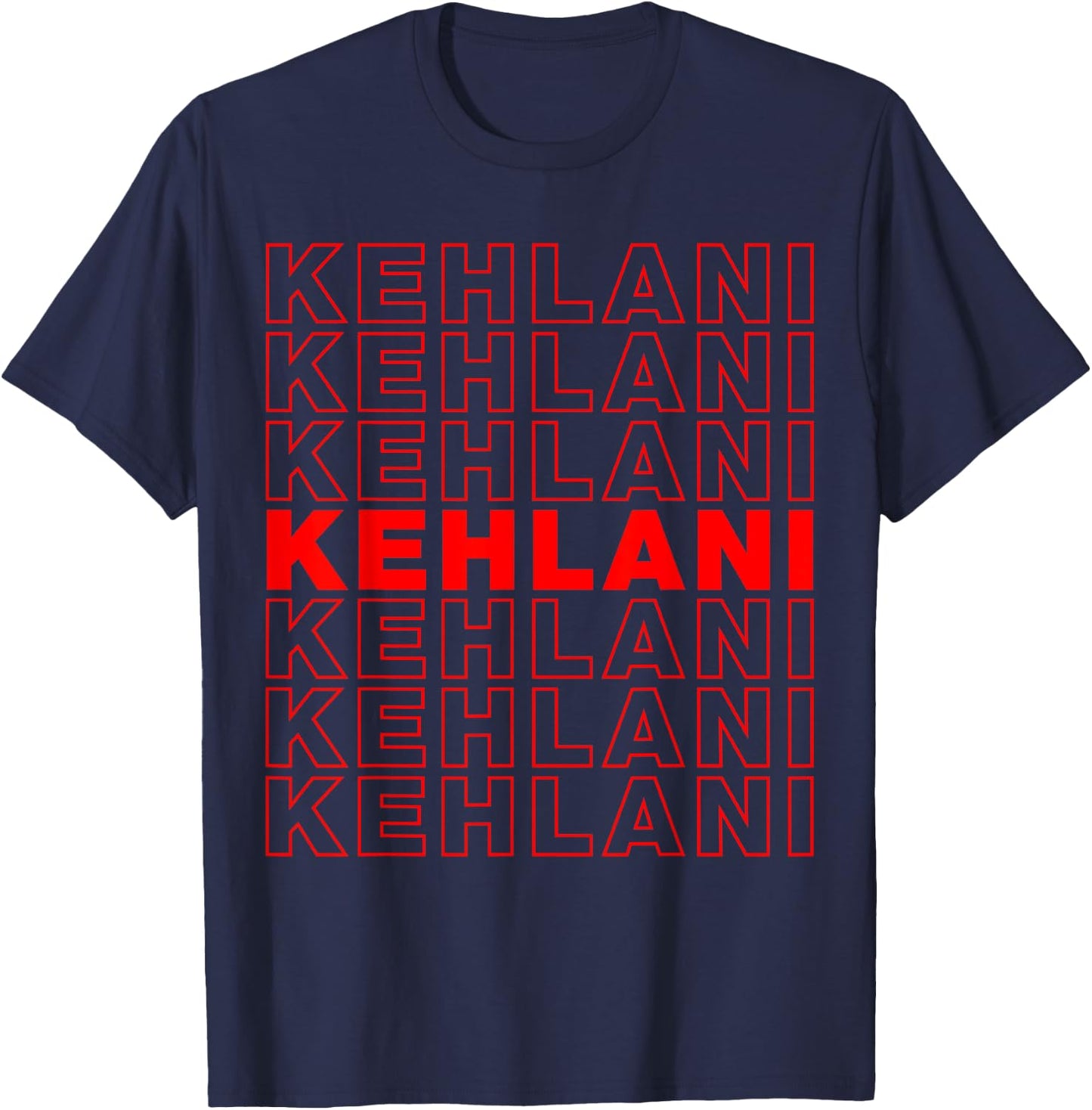 Kehlani Red Kehlani Name Birthday Shirt Gift T-Shirt - T-Shirt | Navy