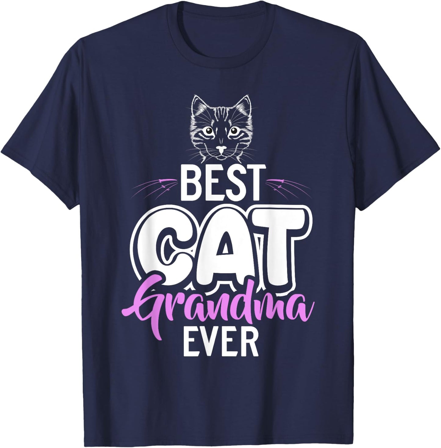 Best Cat Grandma Ever Cat Grandma T-Shirt - T-Shirt | Navy