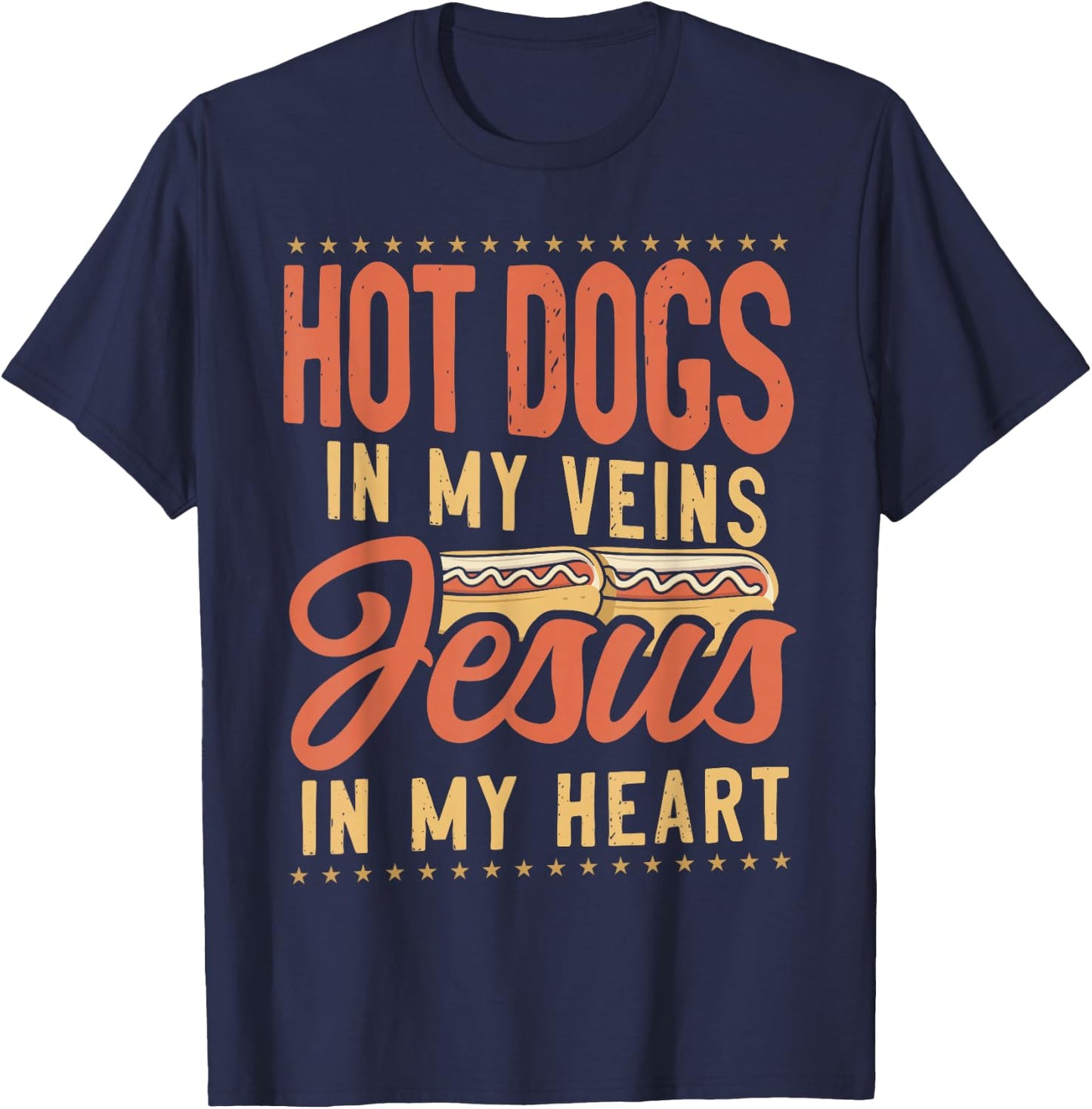 Hot Dog Adult Jesus Faith Christian Hot Dog In My Veins T-Shirt - T-Shirt | Navy