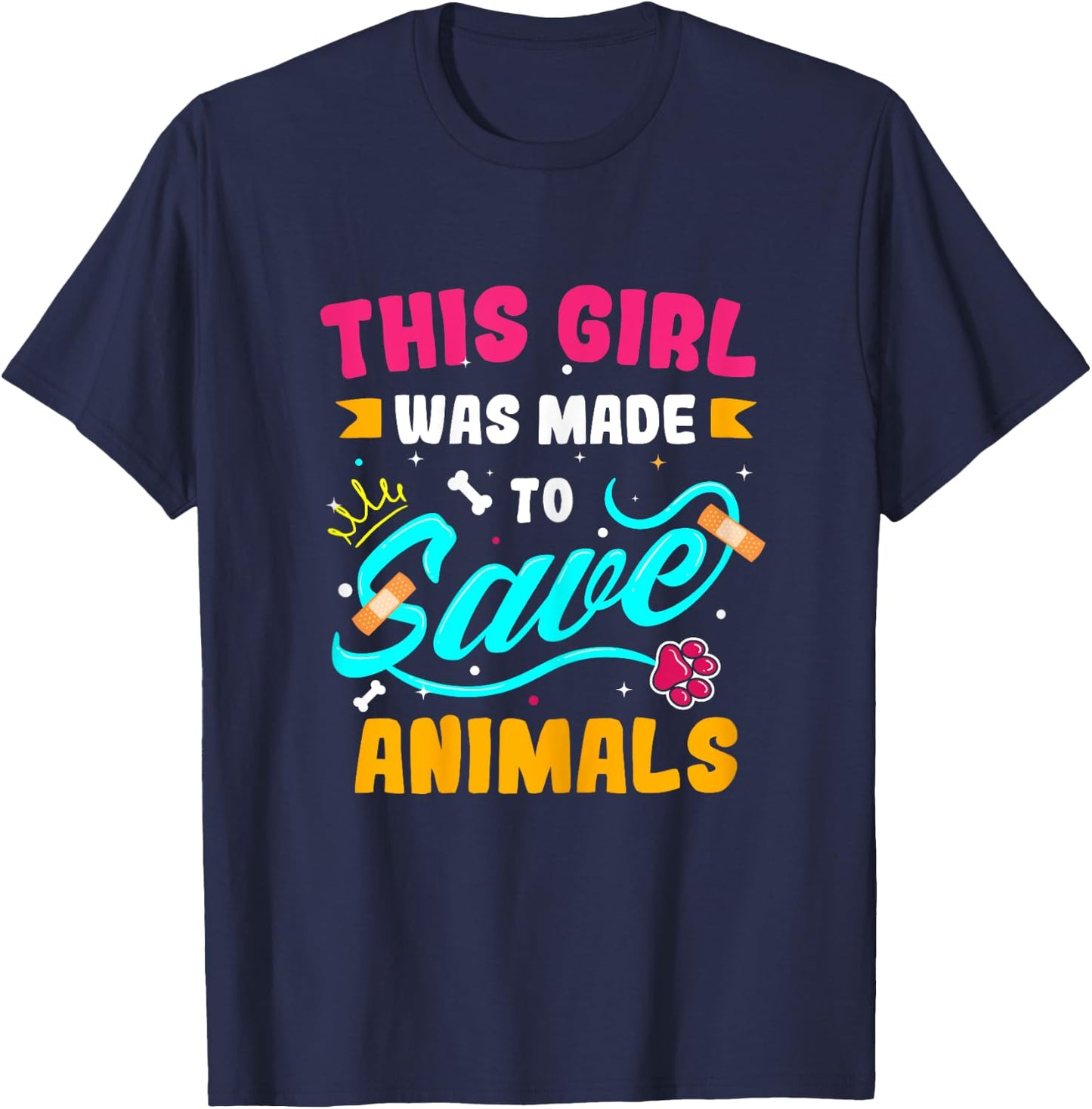 Future Veterinarian - This Girl Was Made To Save Animals T-Shirt - T-Shirt | Navy