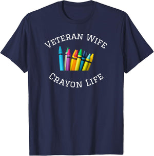 Veteran Wife Crayon Life T-Shirt - T-Shirt | Navy