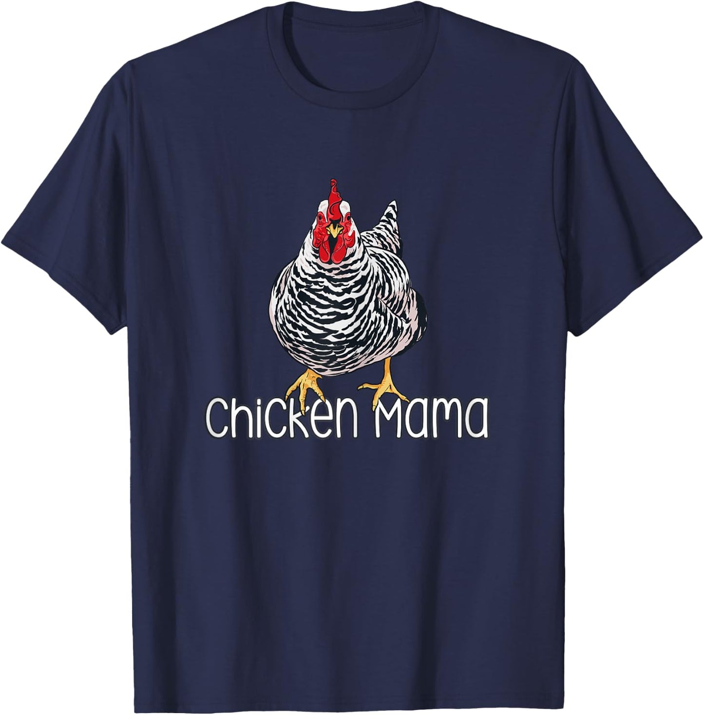 Chicken Mama Plymouth Rock Funny Hen Bird Lover Mom T-Shirt - T-Shirt | Navy