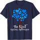 Blue is For April Blue Hearts Tree Be Kind Autism Awareness T-Shirt - T-Shirt | Navy