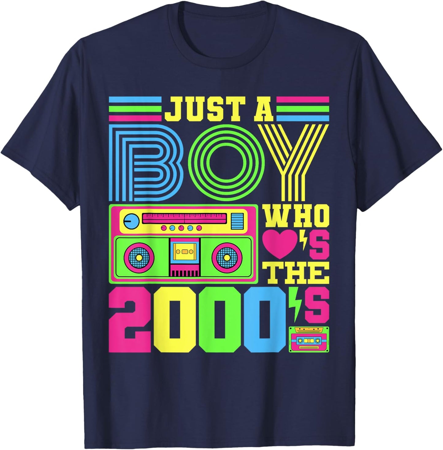 Just A Boy Who Loves The 2000's Party Outfit 2000's Costume T-Shirt - T-Shirt | Navy