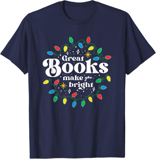 Great Books Make You Bright Christmas Lights T-Shirt - T-Shirt | Navy